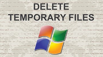 How to delete temporary files in Windows 7