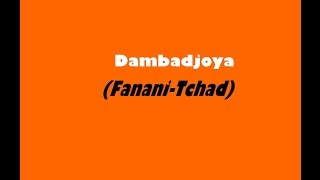Dambodjoya (Fanina-Tchad)