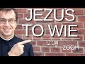 Jezus to wie | Remi Recław SJ | Zoom - 12.04