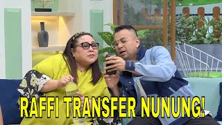 Nunung Kaget, Tiba-Tiba DITRANSFER UANG  Sama Raffi Ahmad Saat Syuting | FYP (16/09/26) Part 1