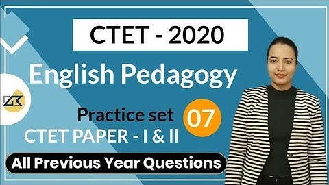 CTET - 2020 SPECIAL | English Pedagogy MCQ  | Class- 07 | Test