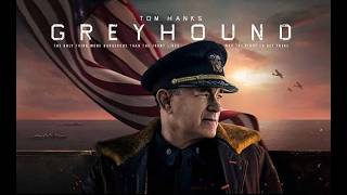 Greyhound 2020 ‧ War/Action ‧ Movie | Tom Hanks & Craig Tate | Review and Story