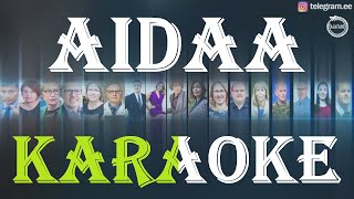 Video-Miniaturansicht von „Aidaa Karaoke (AJAVANG - Aasta Idiokraat Instrumentaal)“