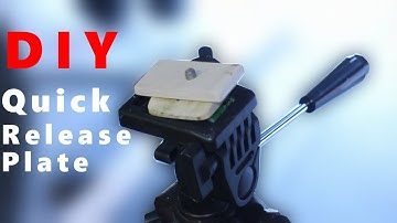 DIY Quick Release Tripod Plate