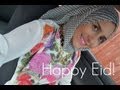 EID VLOGGIE!