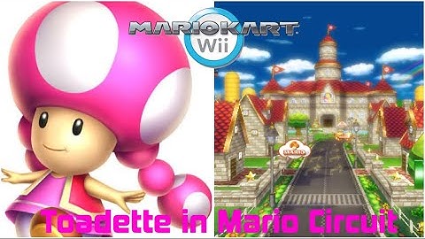 Mario Kart Wii: Toadette in Mario Circuit