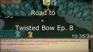 Road to Twisted Bow Ep.8 - Back on the Raids Grind!