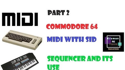 Midi part 2 on a commodore 64 and the Mssiah system