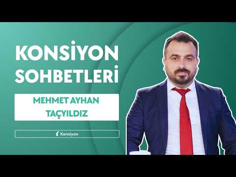 Kurucumuz Mehmet Ayhan Taçyıldız ile Konsiyon Sohbetleri – Bölüm 4