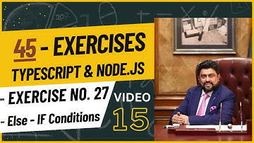 Video#15 Assignment of 45 Exercises with TypeScript & NodeJs | Governor Sindh IT Course | IT Program