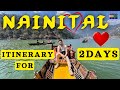 Nainital itinerary for 2 days  places to visit in nainital  exclusive yograj