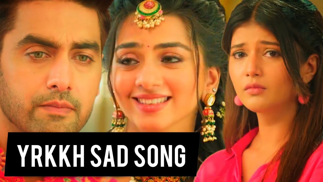 YRKKH Sad Song | Ep 1310 S-68