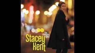 Stacey Kent - O Bêbado E A Equilibrista/Smile