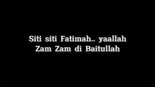 Mentahan lirik Ccp Story'WA Lagu 🎶||Siti Fatimah ya Allah versi-Bangunin sahur (viral di tiktok 🔥😋)