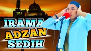 ADZAN PALING MENYENTUH HATI IRAMA HIJAZ || WAHYUDIKOBIN