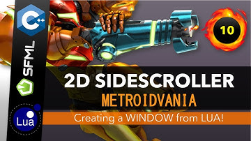 C++, SFML, LUA | Open World Sidescroller [ 10 ] | Creating a SFML Window from LUA!