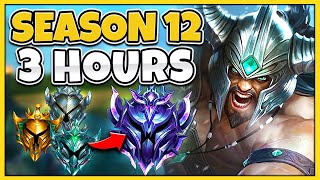 How to CLIMB to DIAMOND in 3 HOURS...with ONLY Tryndamere (Season 12)