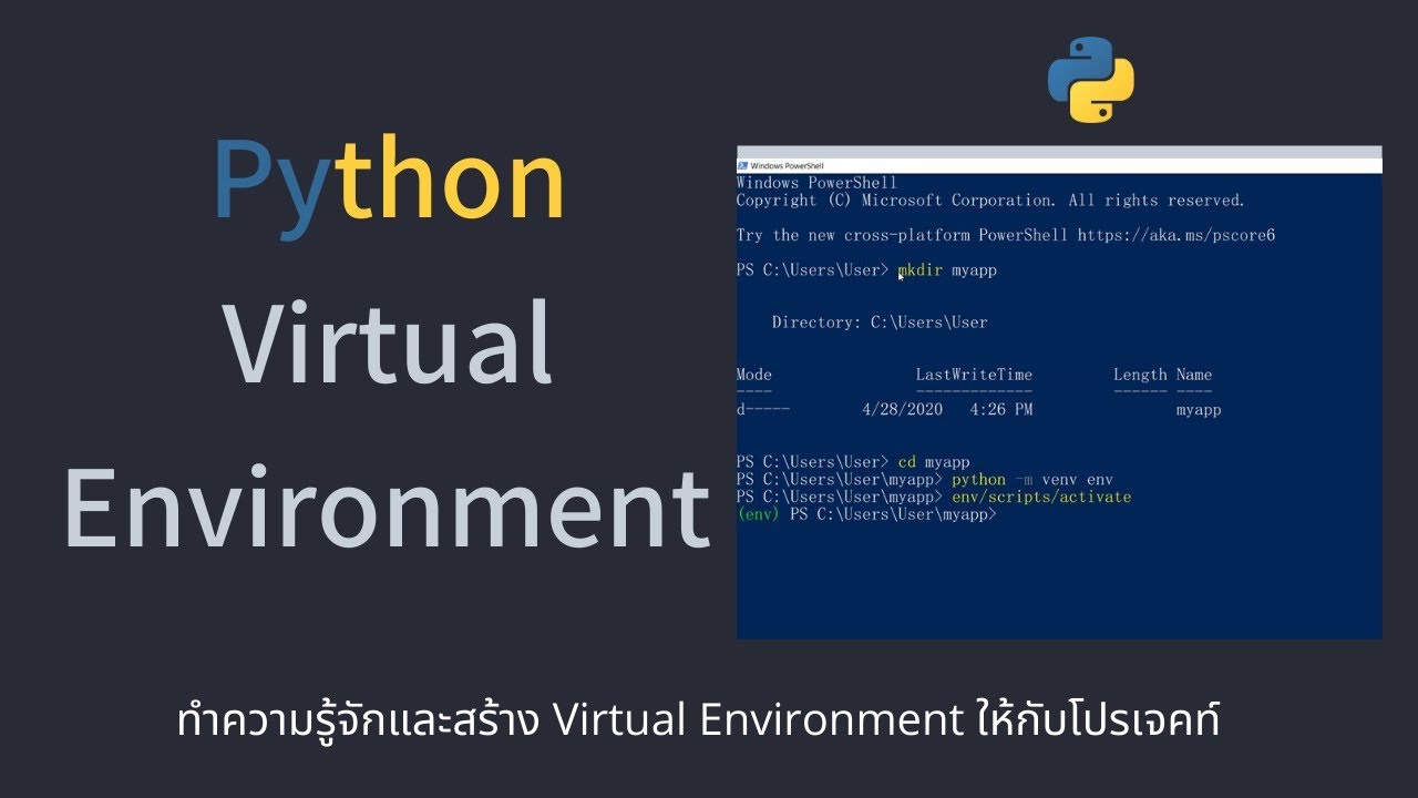 environment คือ  2022  สอน Python Virtual Environment