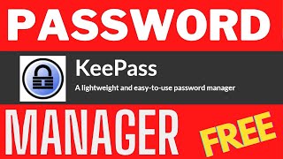 Free Software to store all of your password in ONE place [KeePass]