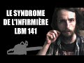 Le syndrome de linfirmire  lbm 141