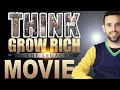 Think And Grow Rich - The Legacy (Get Movie Here)