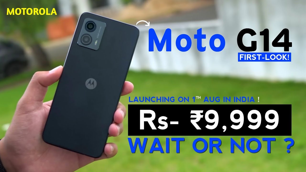 Motorola G14 - FIRST-LOOK  Moto G14 Price In India, India Launch,  Review, Specs, 50MP, T616, 20W 