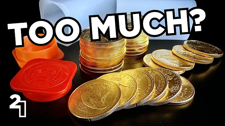 Too Much Gold - Can You Have Enough?