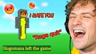 Crainer makes Slogo rage quit for the first time!