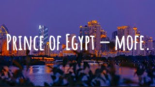 Prince of Egypt - Mofe. (lyrics)