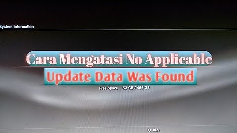 Cara Mengatasi No Applicable Update Data Was Found Pada PS3!!!