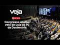AO VIVO: Congresso analisa veto de Lula ao PL da Dosimetria