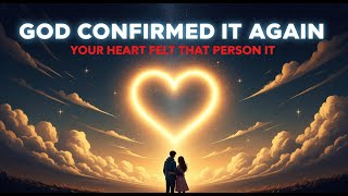 GOD CONFIRMED: This Is Your Clear Sign They’re The One | CHOSEN LOVE S W | Divine Revelation