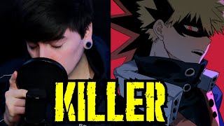 Killer - The Ready Set I Cover Español