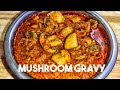 Mushroom gravy side dish for chapathi in tamil divi veettu kitchen