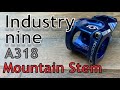 Industry Nine A318 Mountain Stem
