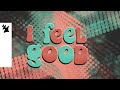 Illyus & Barrientos feat. Sian Lee - Be Good (Official Lyric Video)