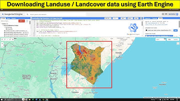 Downloading Landuse / Landcover data using Earth Engine