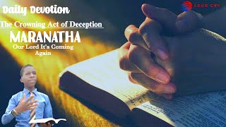 The Crowning Act of Deception Satan's Personation of Christ Will You Stand the Test  screenshot 3