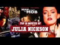 Julia nickson top 10 movies  best 10 movie of julia nickson