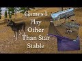 Games I Play Other Than Star Stable