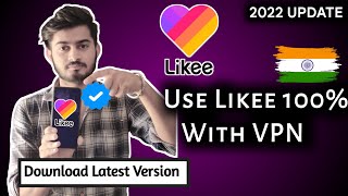 Likee App Kaise Chalaye 2022 |How to use Likee app After Ban in india 2022|How to download likee app