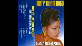 Maty Thiam Dogo - Bëgel Ci Yaay (audio) (Senegal Music / Sénégal Musique)