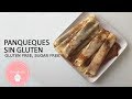 Panqueques sin gluten| Dulces Bocados