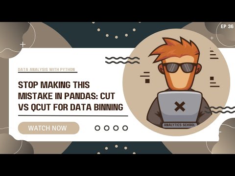 Binning In Pandas Equal Width Vs Quantile Bins CUT QCUT Tutorial 