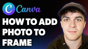 How to Add Photo to Frame in Canva Easy (Full 2025 Guide)