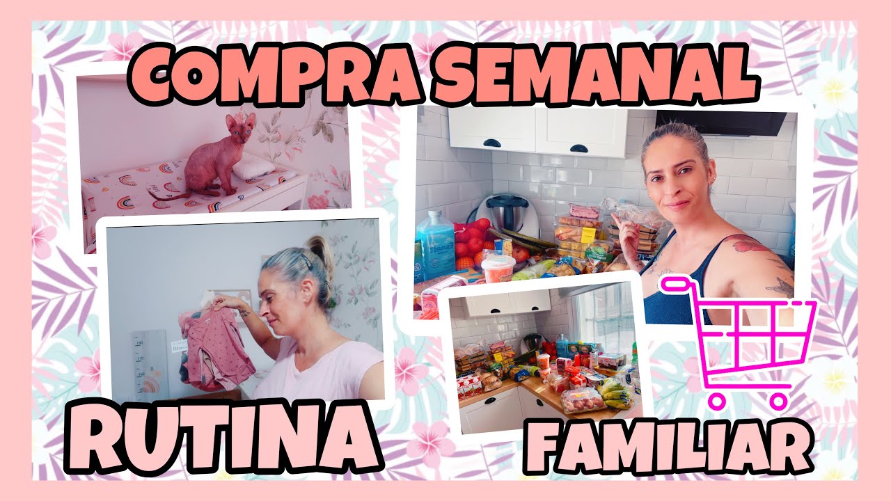 COMPRA SEMANAL + RUTINA DIARIA 🛍️ - YouTube