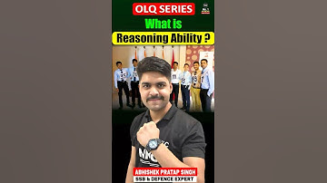 What is Reasoning Ability in SSB Interview? | OLQ Series Ep. 2 | by Abhishek Pratap Singh