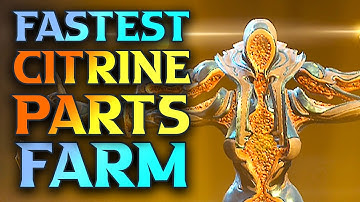 Warframe Citrine Farm Guide For Beginner