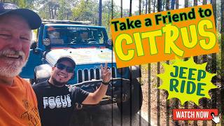 Is Citrus a great place to take a friend and let him drive your Jeep? & Visit to Pudgee's 1 Pounder!