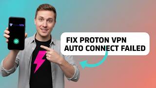 How to FIX Proton VPN AUTO CONNECT FAILED (Step by Step) 2026